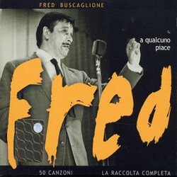 A Qualcuno Piacec Fred