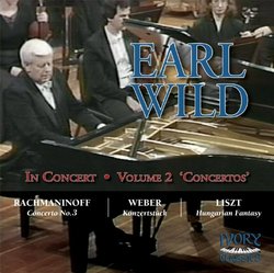 Earl Wild in Concert Vol. 2 - Concertos