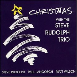 Christmas With the Steve Rudolph Trio