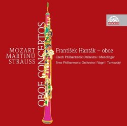 Mozart, Martinu, Strauss: Oboe Concertos