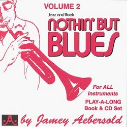 Vol. 2, Nothin' But Blues: Jazz And Rock (Book & CD Set)