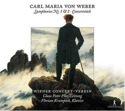 Weber: Symphonies Nos. 1 & 2; Concertstück
