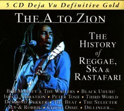 A to Zion: History of Reggae, Ska & Rastafari
