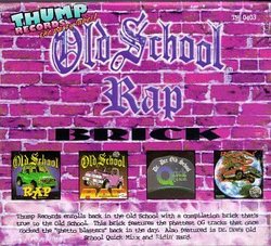 Old School Rap (Brick)