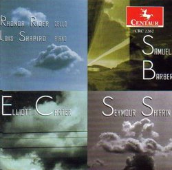 Elliott Carter, Samuel Barber, Seymour Shifrin: Sonatas for Cello and Piano