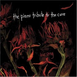 Piano Tribute to the Cure