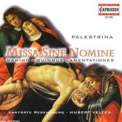 Palestrina: Missa Sine Nomine; Nanino: Quinque Lamentationes