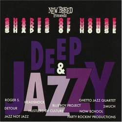 Shades Of House: Deep & Jazzy