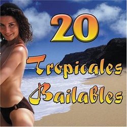 20 Tropicales Bailables