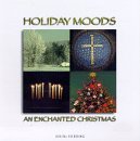 Holiday Moods: Enchanted Christmas