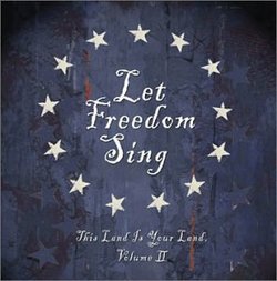 Let Freedom Sing: This Land Is Your Land 2