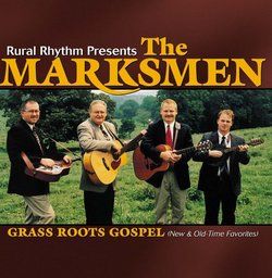 Grass Roots Gospel: New & Old Time Favorites