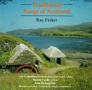 Traditional Songs of Scotland