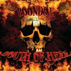South Of Hell [CD/DVD Combo] by Boondox (2010-05-11)