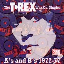 T. Rex Wax Co Singles