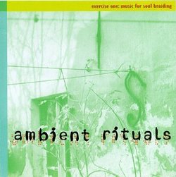 Ambient Rituals