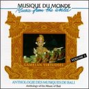 Anthology Of The Music Of Bali, Vol. 2