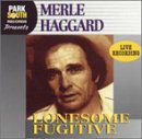 Lonesome Fugitive: Live