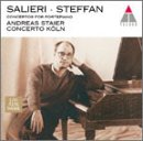 Salieri / Steffan: Concertos for Fortepiano - Andeas Staier / Concerto Köln