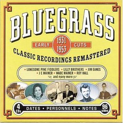 Bluegrass Early Cuts 1931-1953