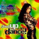 Shut Up & Dance the 90's 1