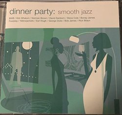Dinner Party: Smooth Jazz