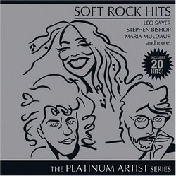 Soft Rock Hits: Platinum Artist Series