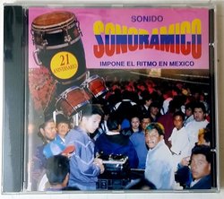 Sonido Sonoramico : 21 Aniversario