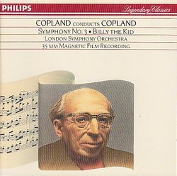Copland Conducts Copland: Symphony 3 / Billy the Kid; London Symphony Orchestra