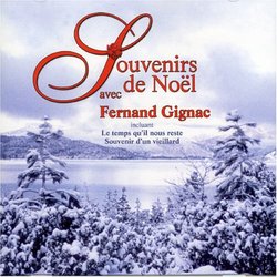 Fernand Gignac (Souvenirs De Noel)