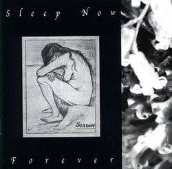 Sleep Now Forever