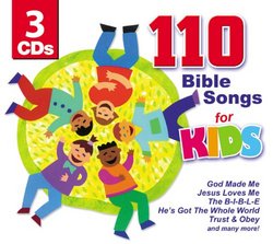 110 Bible Songs for Kids