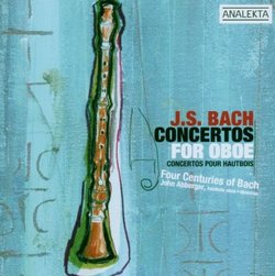 J.S. Bach: Concertos for Oboe