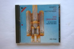 Heinrich von Herzogenberg : Organ Works/Das Orgelwerk (Christophorus)