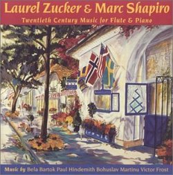 Laurel Zucker and Marc Shapiro -20th Century Music for Flute and Piano
