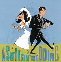 Swingin Wedding