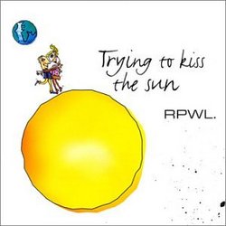 Trying to Kiss the Sun