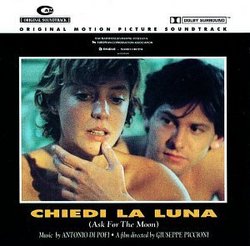 Chiedi La Luna/Ask for the Moon - Film Score