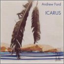 Andrew Ford: Icarus