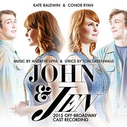John & Jen (2015 Off-Broadway Cast Recording)