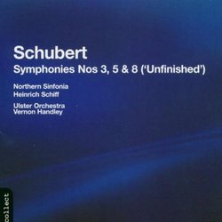 Schubert: Symphonies Nos. 3, 5, & 8 ('Unfinished')