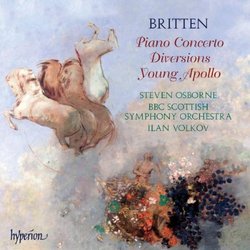 Britten: Piano Concerto; Diversions; Young Apollo