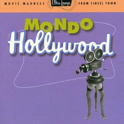 Mondo Hollywood: Ultra Lounge 16