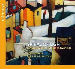 Spiral of Light Portuguese Music for Strings & Mar