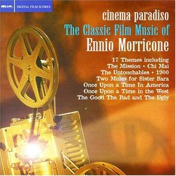 Cinema Paradiso: The Classic Film Music of Ennio Morricone