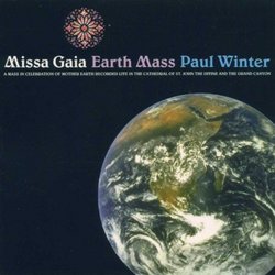 Missa Gaia / Earth Mass