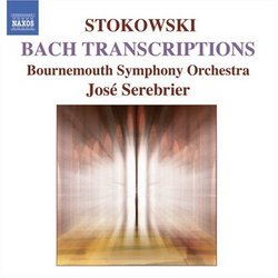 Stokowski: Bach Orchestral Transcriptions