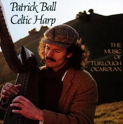 Celtic Harp, Vol. I: The Music of Turlough O'Carolan
