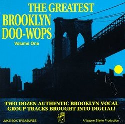 Greatest Brooklyn Doo Wops 1