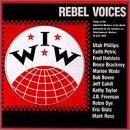 Rebel Voices: Industrial Workers of World